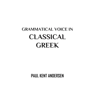 预订 Grammatical Voice in Classical Greek: 9798742143758