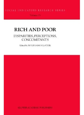 预订 Rich and Poor: Disparities, Perceptions, Concomitants: 9781402010125
