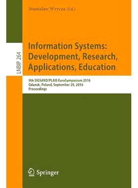预订 Information Systems: Development, Research, Applications, Education: 9th SIGSAND/PLAIS EuroSymposium 2016, Gdansk,