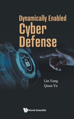 【预订】Dynamically-Enabled Cyber Defense