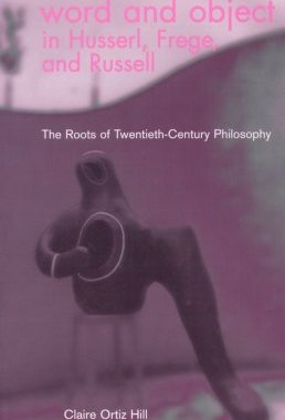 预订 Word and Object in Husserl, Frege, and Russell