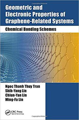 【预售】Geometric and Electronic Properties of Graphene-Related Systems