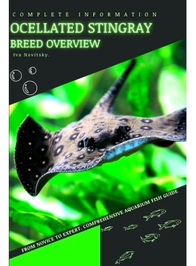 预订 Ocellated Stingray: From Novice to Expert. Comprehensive Aquarium Fish Guide: 9798399057422