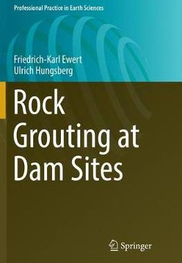 【预订】Rock Grouting at Dam Sites