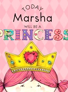 预订 Today Marsha Will Be a Princess: 9781524846992