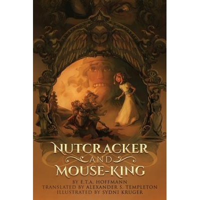 预订 Nutcracker and Mouse-King: 9780998246413