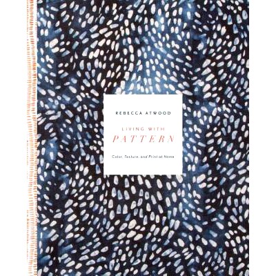 预订 Living with Pattern: Color, Texture, and Print at Home: 9780553459449