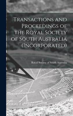 [预订]Transactions and Proceedings of the Royal Society of South Australia (Incorporated); 58 9781013578434