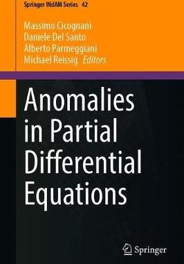 【预订】Anomalies in Partial Differential Equations