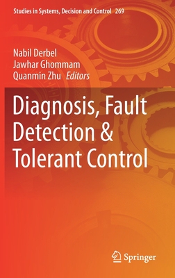 【预订】Diagnosis, Fault Detection & Tolerant Control