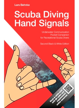 预订 Scuba Diving Hand Signals: Pocket Companion for Recreational Scuba Divers - Black & White Edition: 9798370859793