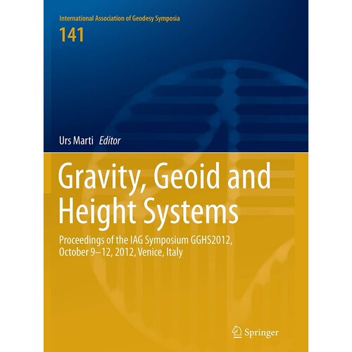Proceedings of the IAG Symposium GGHS201