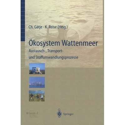 预订 Ökosystem Wattenmeer / The Wadden Sea Ecosystem: Austausch-, Transport- und Stoffumwandlungsprozesse / Exchange Tr