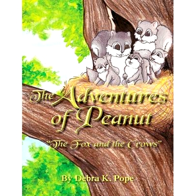 预订 The Adventures of Peanut: The Fox and The Crows: 9780988510807