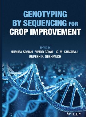 【预订】Genotyping By Sequencing For Crop Improvement 9781119745655