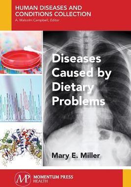 [预订]Diseases Caused by Dietary Problems 9781944749897
