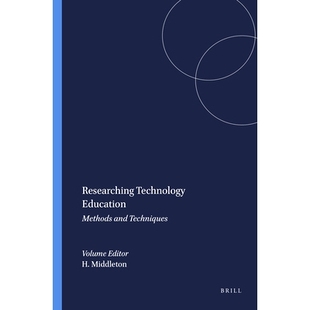 Education 9789087902605 Researching 研究技术教育：方法和技术 预订 Techniques Methods Technology and