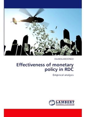 预订 Effectiveness of monetary policy in RDC: 9786207810680
