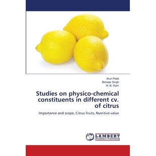scope Studies different constituents physico Citrus and cv. fruits citrus chemical Importance 预订 Nutritive