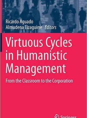 【预售】Virtuous Cycles in Humanistic Management