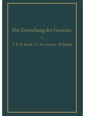 预订 Die Entstehung der Gesteine: Ein Lehrbuch der Petrogenese: 9783642862458