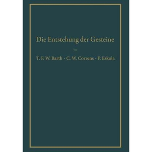 预订 Die Entstehung der Gesteine: Ein Lehrbuch der Petrogenese: 9783642862458