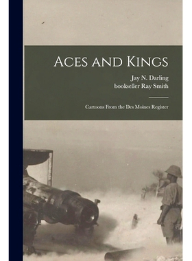 预订 Aces and Kings: Cartoons From the Des Moines Register: 9781013679407