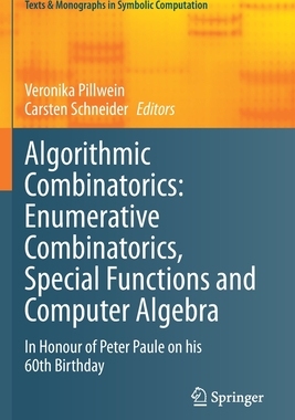 【预订】Algorithmic Combinatorics: Enumerative Combinatorics, Special Functions and Computer A 9783030445614
