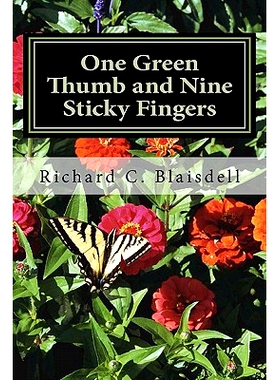 预订 One Green Thumb and Nine Sticky Fingers: 9781460988626