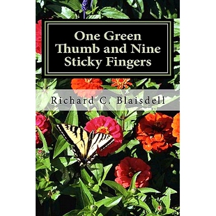 预订 One Green Thumb and Nine Sticky Fingers: 9781460988626