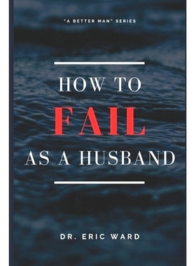 预订 How To Fail As A Husband: 9798861901413