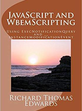 【预售】JavaScript and Wbemscripting: Using ...