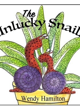 预订 The Unlucky Snails: 9781925888133