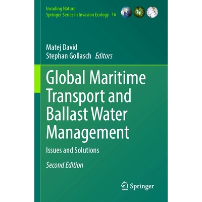 预订 Global Maritime Transport and Ballast Water Management: Issues and Solutions: 9783031481956