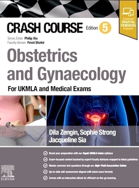 预订 Crash Course Obstetrics and Gynaecology: For UKMLA and Medical Exams: 9780443115363