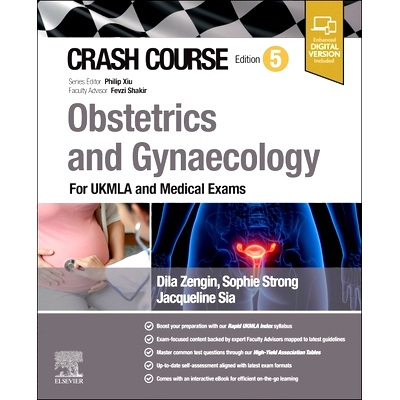 预订 Crash Course Obstetrics and Gynaecology: For UKMLA and Medical Exams: 9780443115363