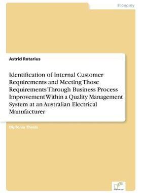 [预订]Identification of Internal Customer Requirements and Meeting Those Requirements Through Business Pro 9783838633923