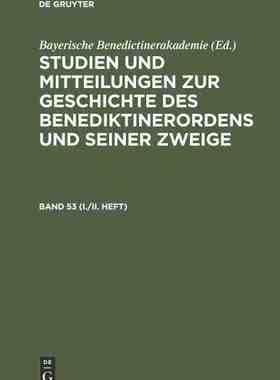 【预订】STUDIEN BENEDIKTINERORDEN Bd. 53 (I./II. Heft) SMBO 9783486766271