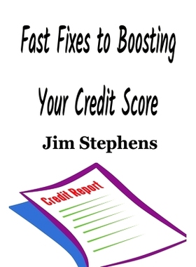 预订 Fast Fixes to Boosting Your Credit Score: 9781648300349