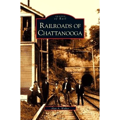 预订 Railroads of Chattanooga: 9781531610401