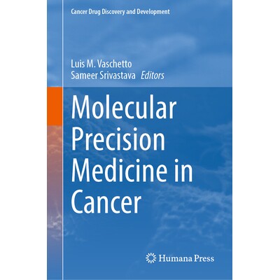 预订 Molecular Precision Medicine in Cancer 癌症的分子精准医学 9783032240705