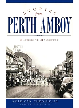 预订 Stories from Perth Amboy: 9781540232038