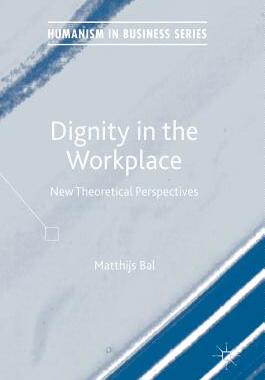 【预订】Dignity in the Workplace