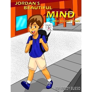 预订 Jordan’s Beautiful Mind: And His Dog Cony: 9781534615915