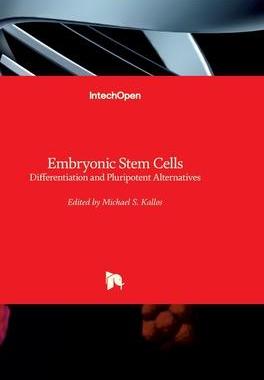 [预订]Embryonic Stem Cells - Differentiation and Pluripotent Alternatives 9789533076324