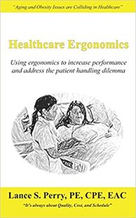 【预订】Healthcare Ergonomics: Using ergonomics to increase performance and 9781984921741