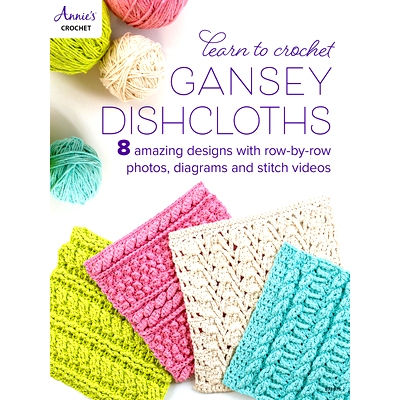 预订 Learn to Crochet Gansey Dishcloths: 9781640256439