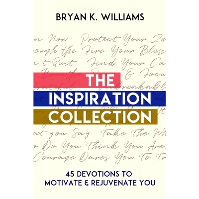 预订 The Inspiration Collection: 45 Devotions to Motivate & Rejuvenate You: 9781794879225