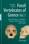 [预订]Fossil Vertebrates of Greece Vol. 1