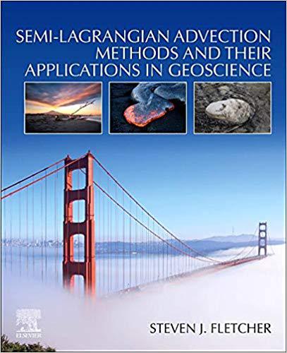 【预订】Semi-Lagrangian Advection Methods and Their Applications in Geoscience
